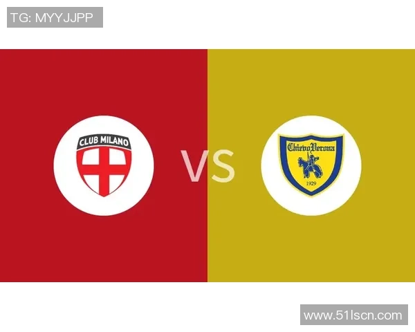 米兰对切沃精彩直播全程回顾及赛后分析尽在此处